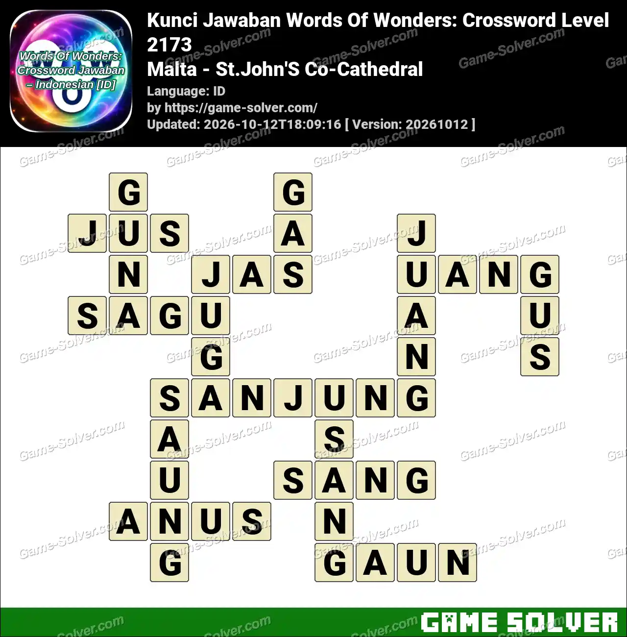 Kunci Jawaban Words Of Wonders: Crossword Level 2173 – Malta – St.John’S Co-Cathedral